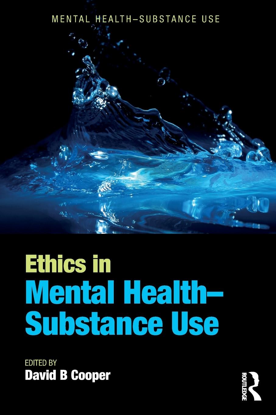 Cover: 9781498767231 | Ethics in Mental Health-Substance Use | David B. Cooper | Taschenbuch