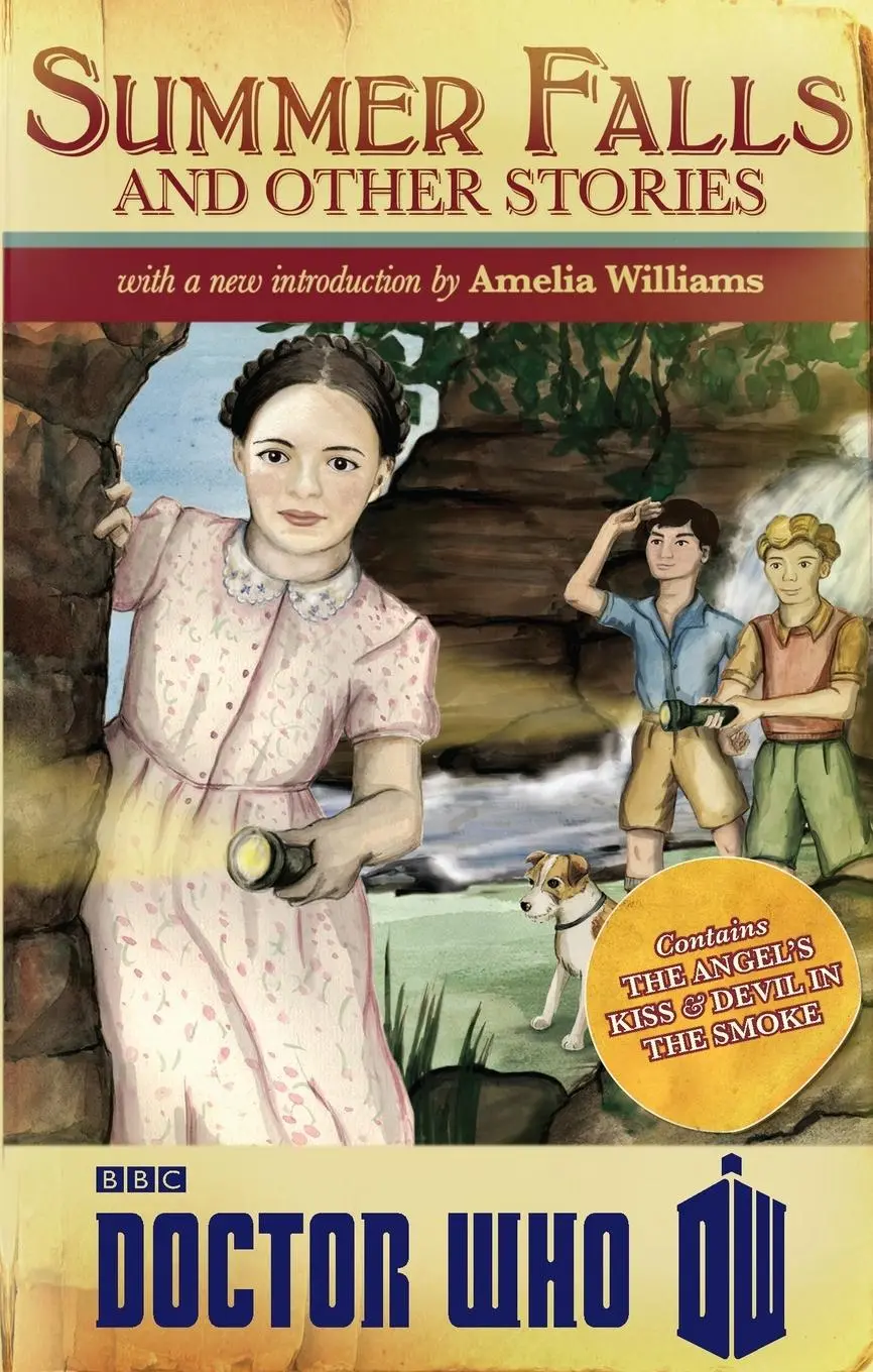 Cover: 9781849907231 | Doctor Who | Summer Falls and Other Stori | Amelia Williams (u. a.)