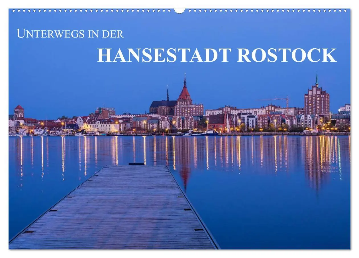 Cover: 9783516137231 | Unterwegs in der Hansestadt Rostock (Wandkalender 2026 DIN A2...