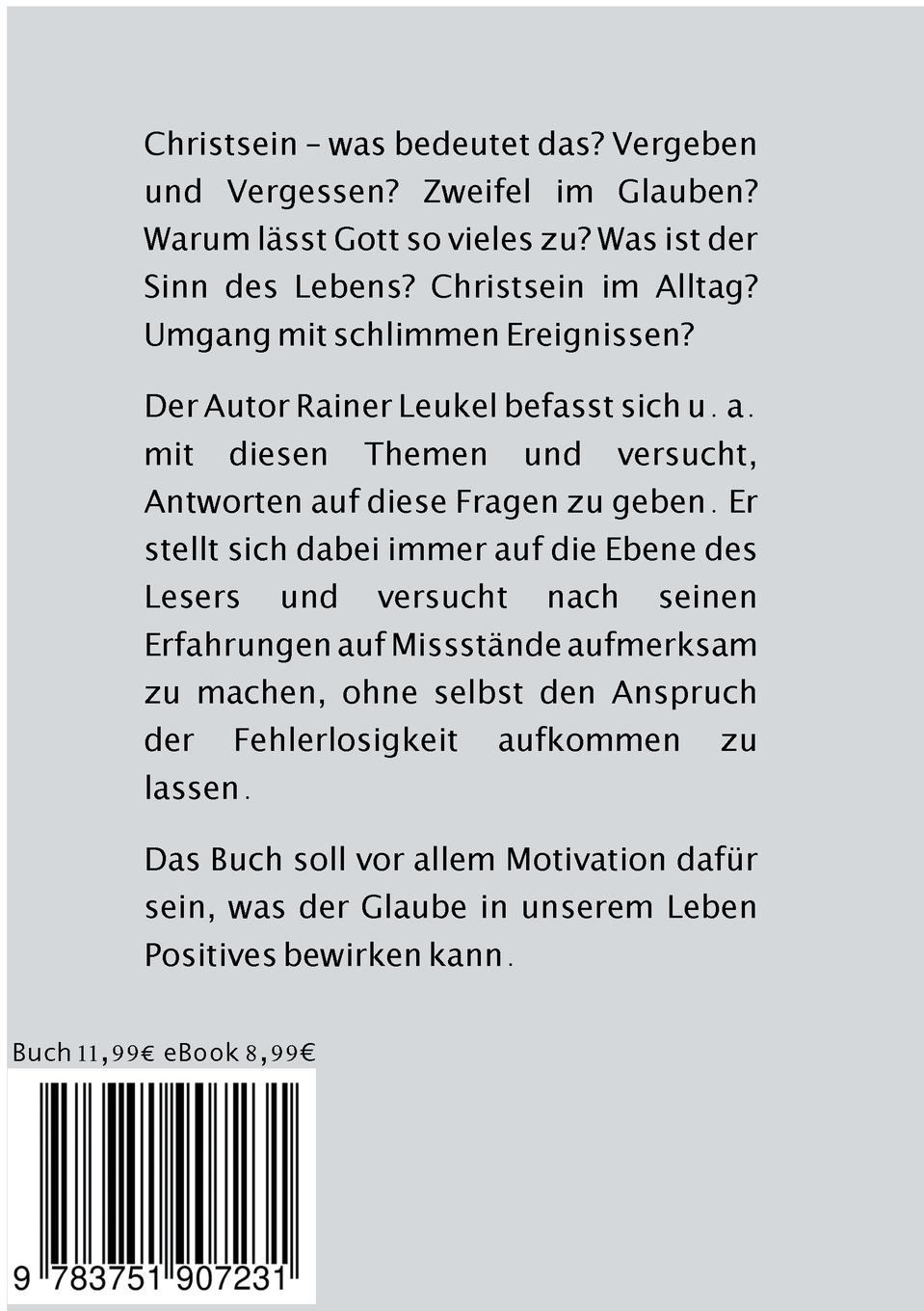Rückseite: 9783751907231 | Glaube, Zweifel, Zuversicht | Christsein im Alltag | Rainer Leukel