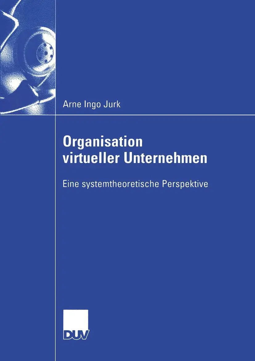 Cover: 9783824407231 | Organisation virtueller Unternehmen | Arne Ingo Jurk | Taschenbuch