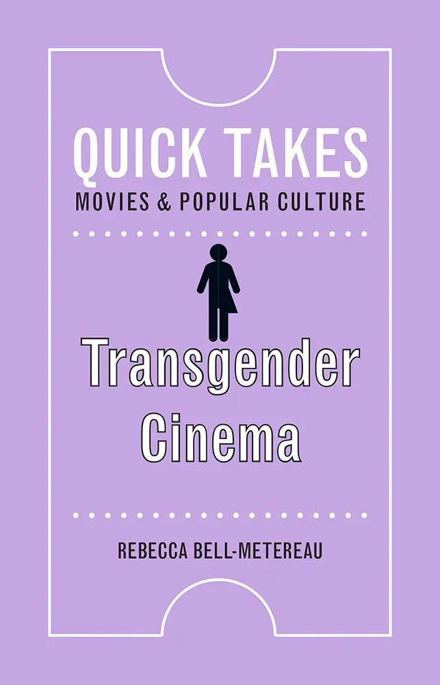 Cover: 9780813597331 | Transgender Cinema | Rebecca Bell-Metereau | Taschenbuch | Englisch