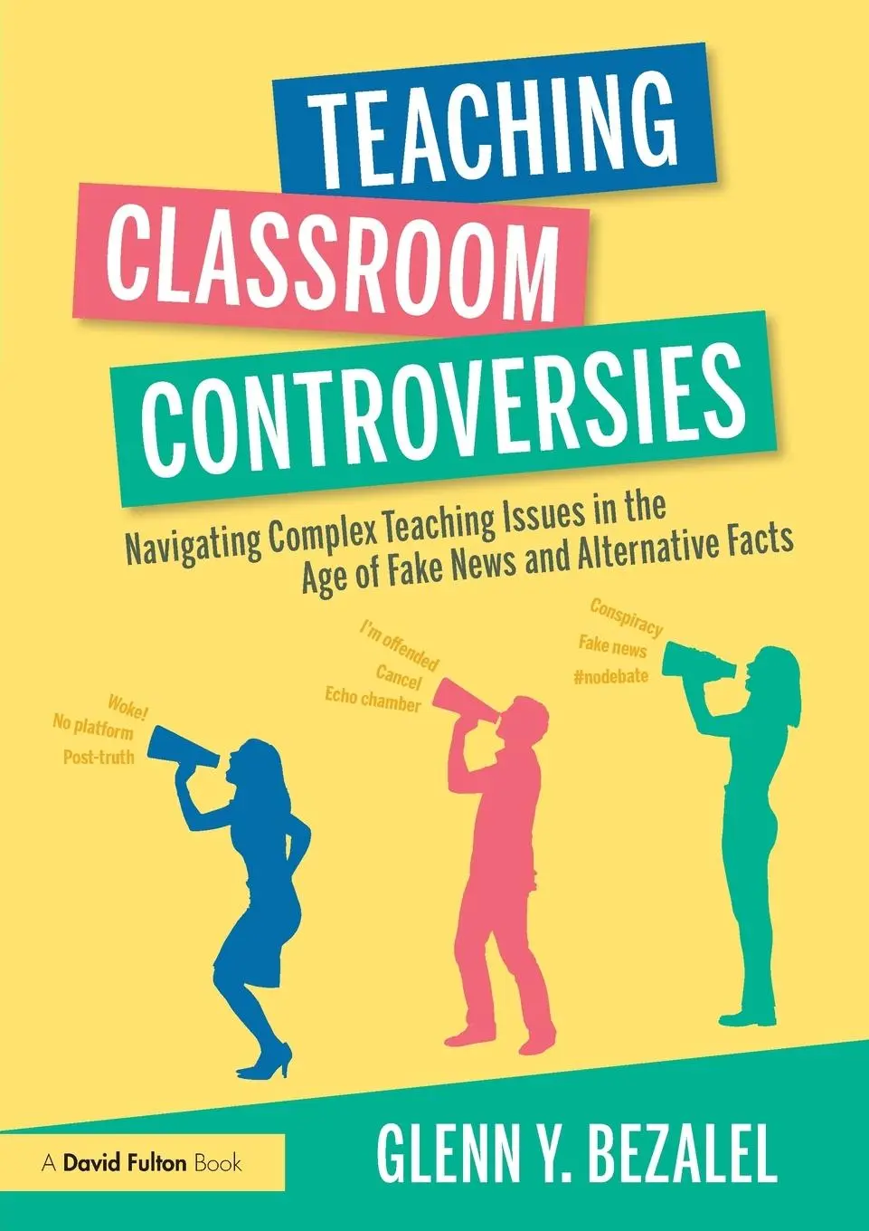 Cover: 9781032287331 | Teaching Classroom Controversies | Glenn Y Bezalel | Taschenbuch
