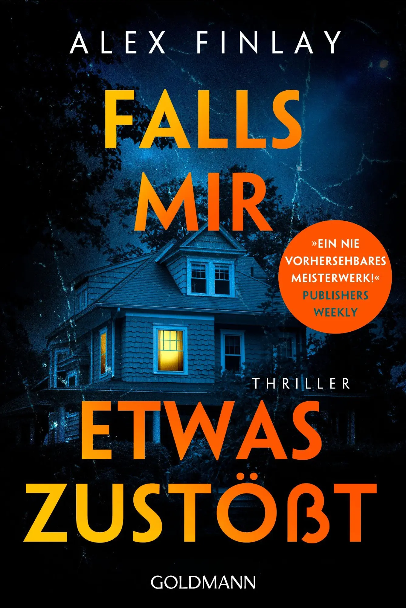 Cover: 9783442497331 | Falls mir etwas zustößt | Alex Finlay | Taschenbuch | 368 S. | Deutsch