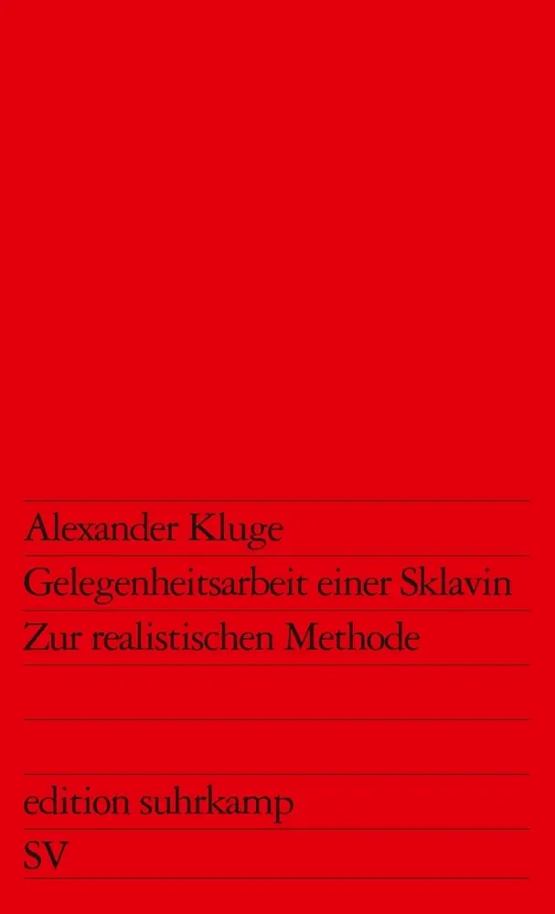 Cover: 9783518107331 | Gelegenheitsarbeit einer Sklavin | Zur realistischen Methode | Kluge