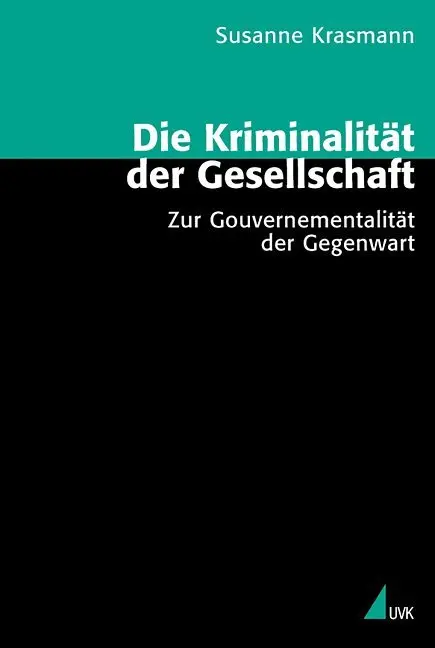 Cover: 9783744517331 | Die Kriminalität der Gesellschaft | Susanne Krasmann | Taschenbuch