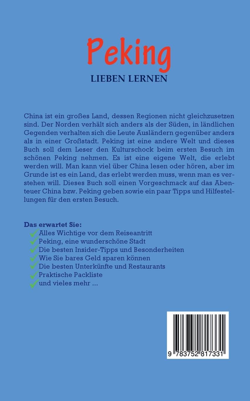 Rückseite: 9783752817331 | Peking lieben lernen: Der perfekte Reiseführer für einen...