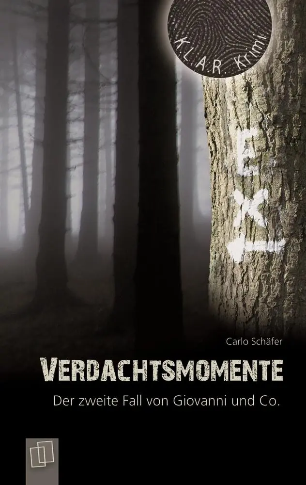 Cover: 9783834607331 | Verdachtsmomente. Der zweite Fall von Giovanni und Co. | Carlo Schäfer