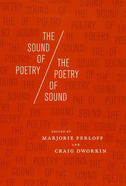 Cover: 9780226657431 | The Sound of Poetry/The Poetry of Sound | Marjorie Perloff | Buch