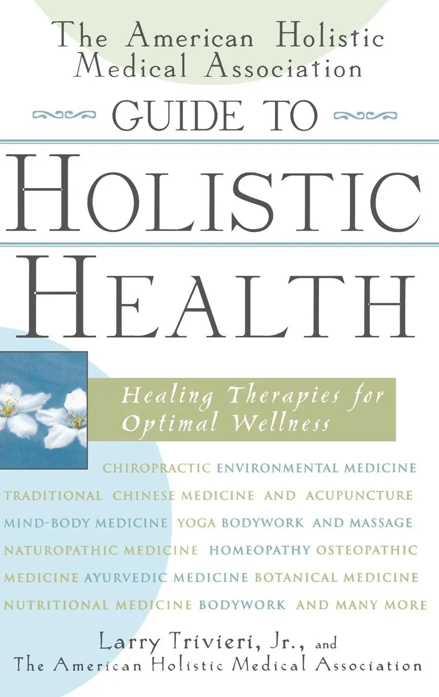 Cover: 9780471327431 | The American Holistic Medical Association Guide to Holistic Health