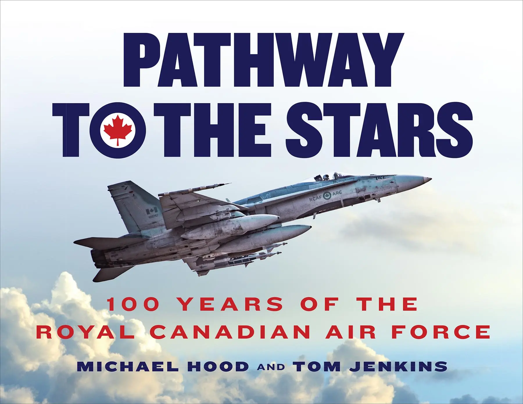 Cover: 9781487547431 | Pathway to the Stars | 100 Years of the Royal Canadian Air Force