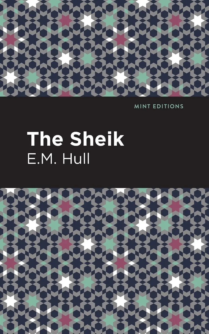 Cover: 9781513277431 | The Sheik | E. M. Hull | Taschenbuch | Kartoniert / Broschiert | 2021