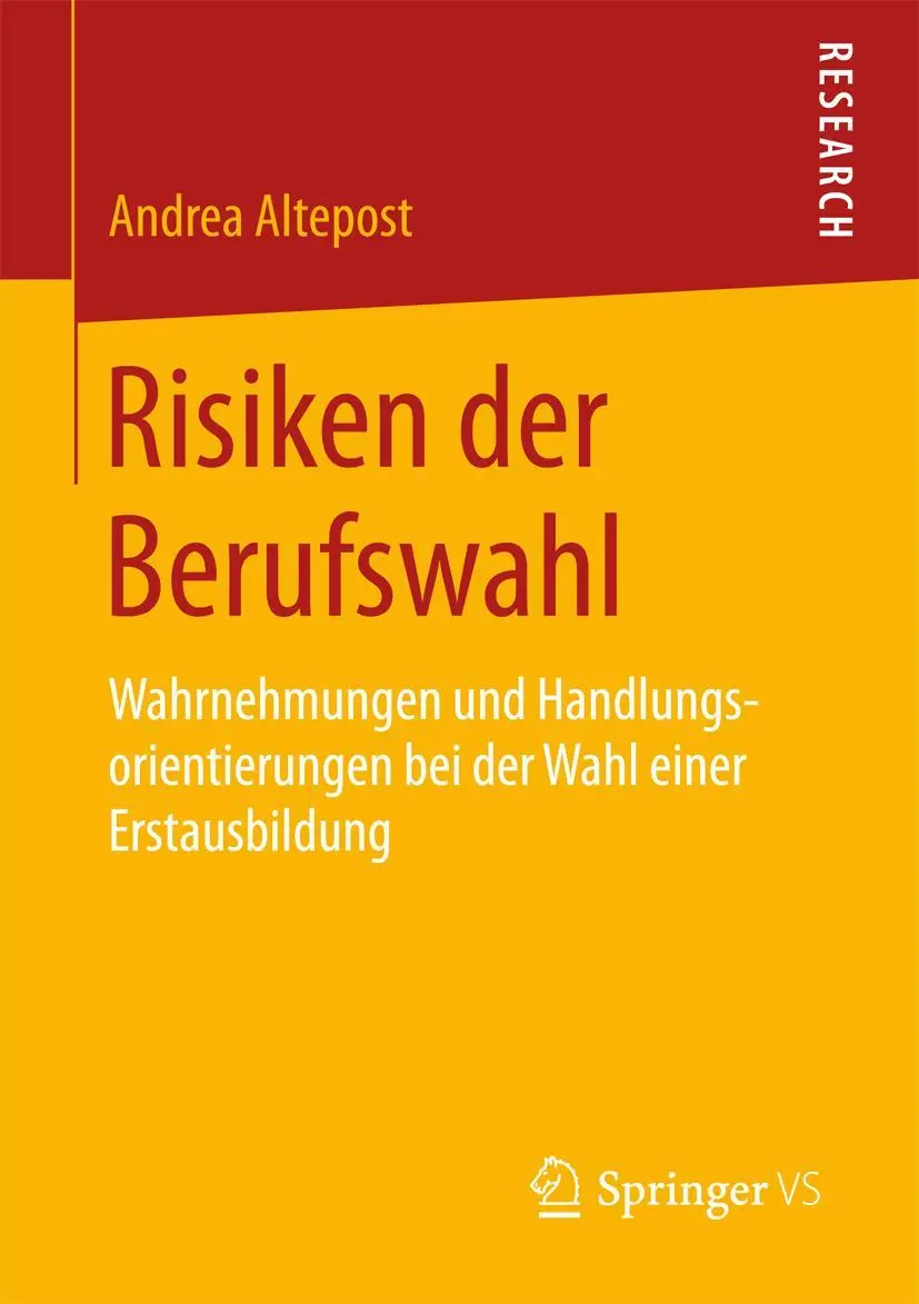 Cover: 9783658167431 | Risiken der Berufswahl | Andrea Altepost | Taschenbuch | xviii | 2017
