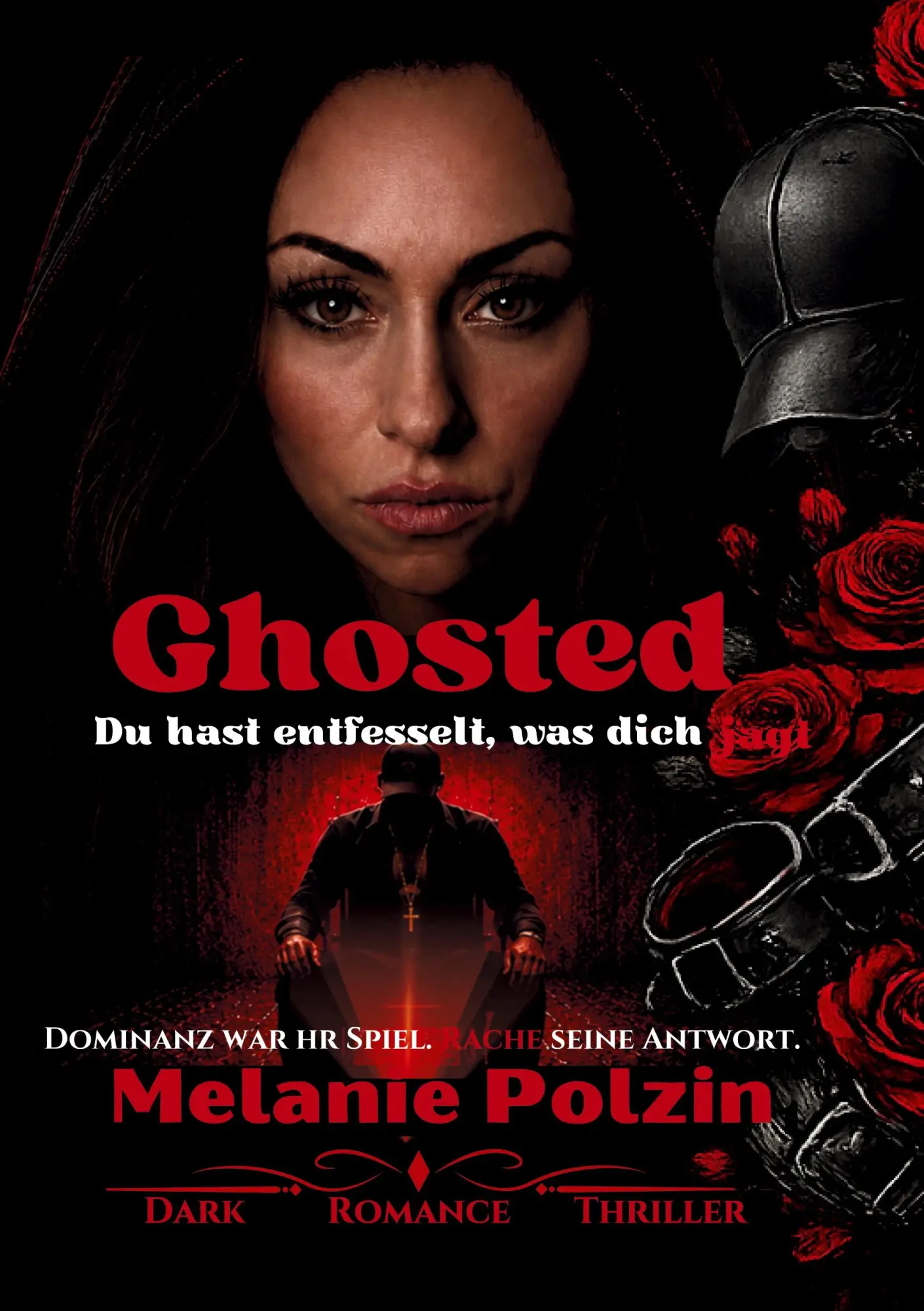 Cover: 9783695177431 | Ghosted | Du hast entfesselt was Dich jagt | Melanie Polzin | Buch