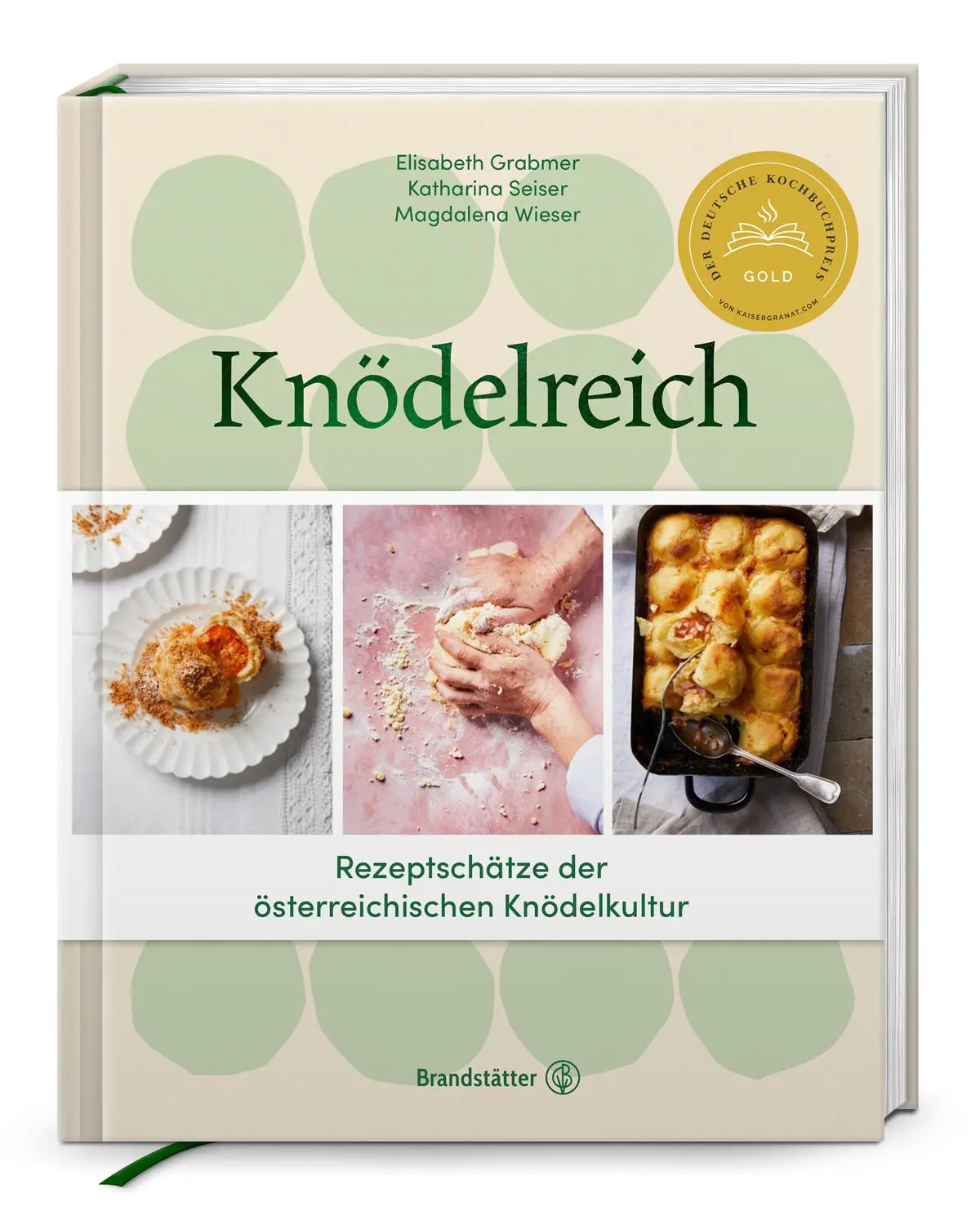 Cover: 9783710607431 | Knödelreich | Rezeptschätze der österreichischen Knödelkultur | Buch Cover: 9783710607431 | Knödelreich | Rezeptschätze der österreichischen Knödelkultur | Buch