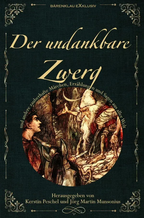 Cover: 9783754957431 | DER UNDANKBARE ZWERG: Märchen, Sagen und Erzählungen aus aller Welt