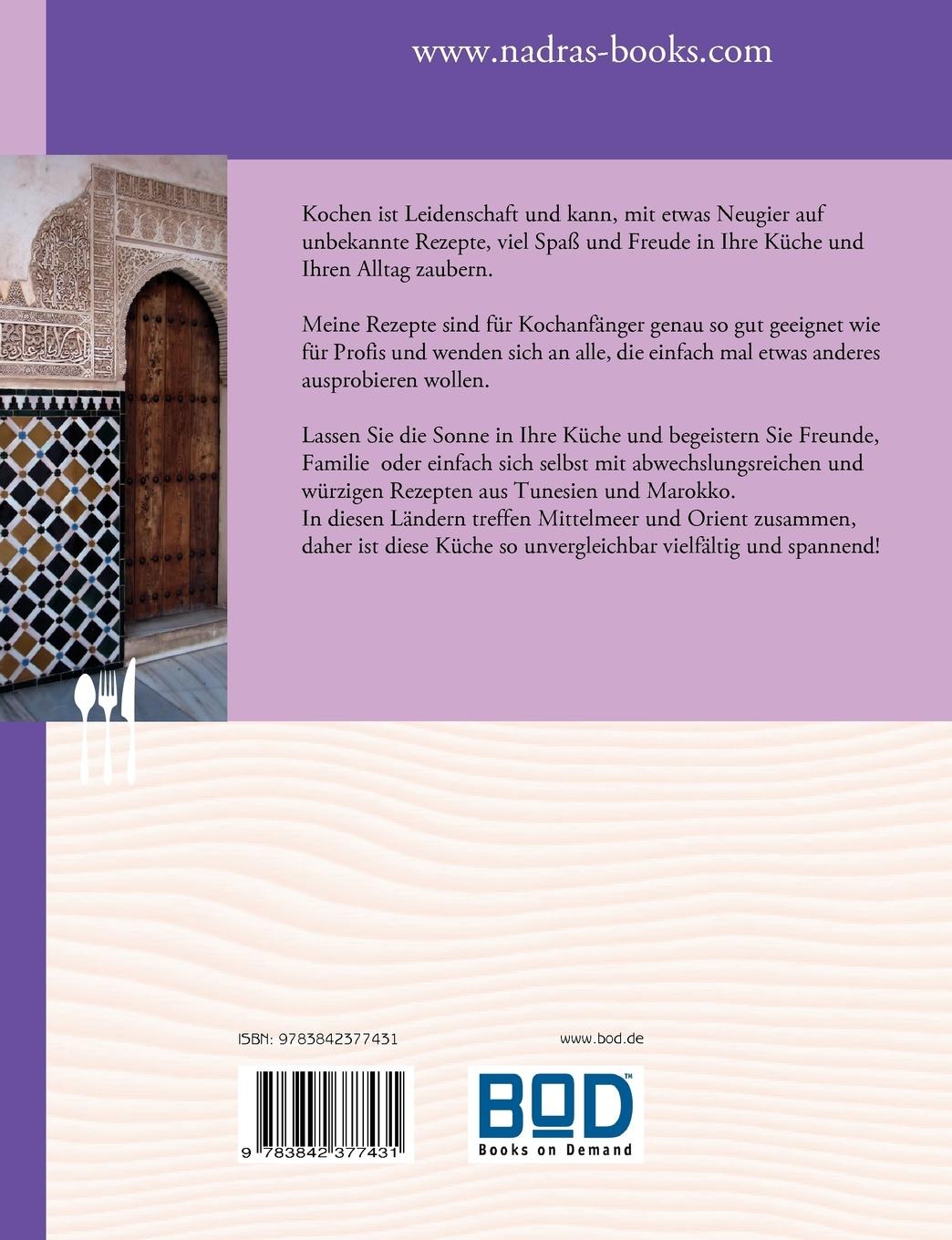 Rückseite: 9783842377431 | Rezepte aus 1001 Nacht Die Küche des Maghreb | Nadra Mamoghli | Buch