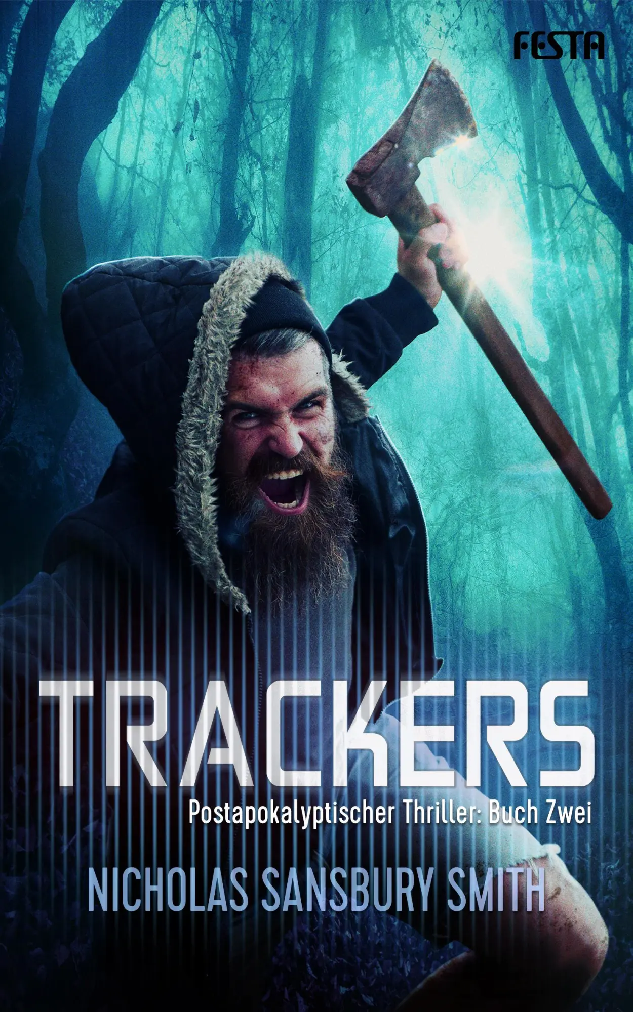 Cover: 9783865527431 | Trackers: Buch 2 | Nicholas Sansbury Smith | Taschenbuch | 384 S.