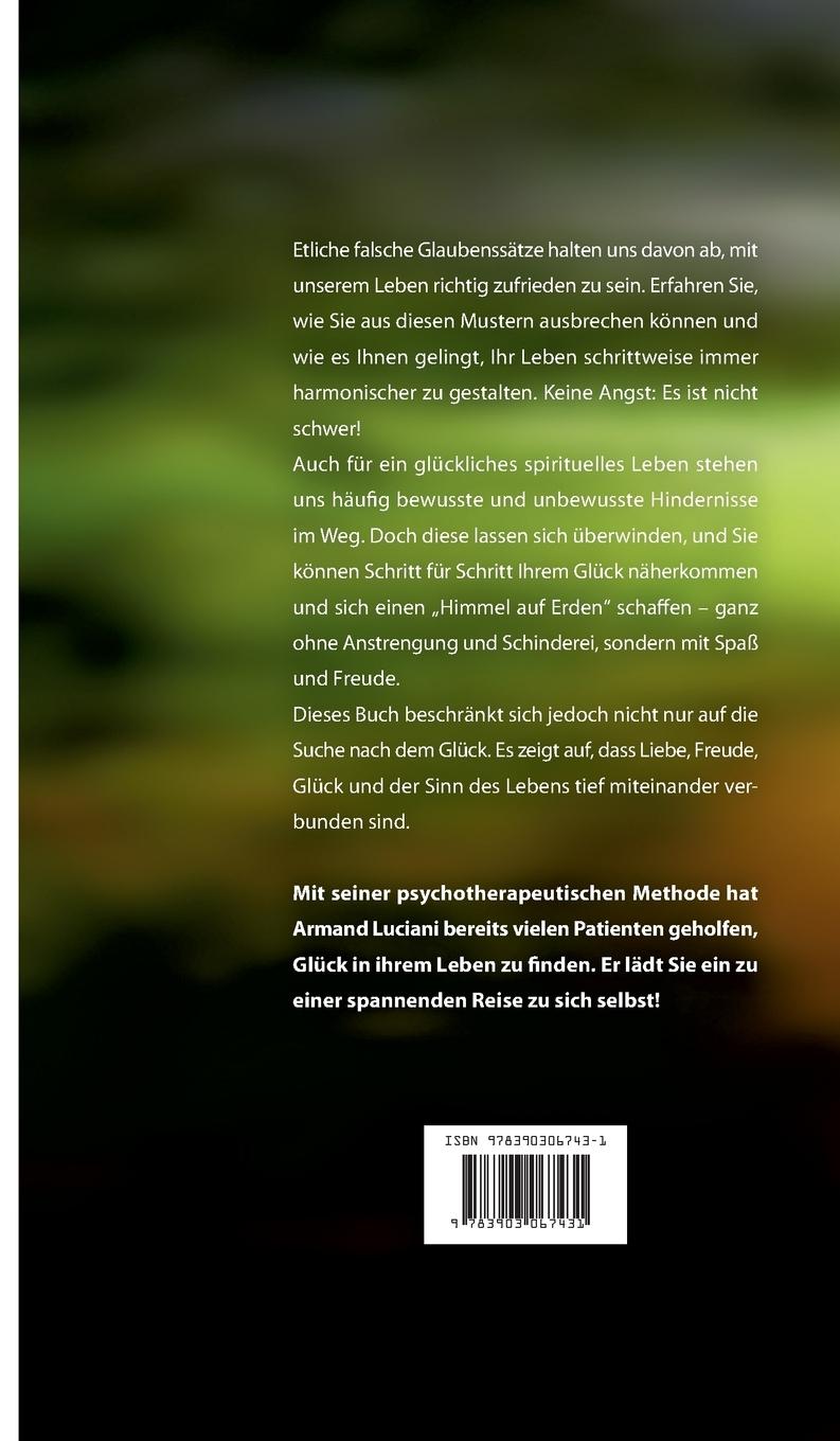 Rückseite: 9783903067431 | Konkrete Schritte zur Glückseligkeit | Armand Luciani | Buch | 184 S.