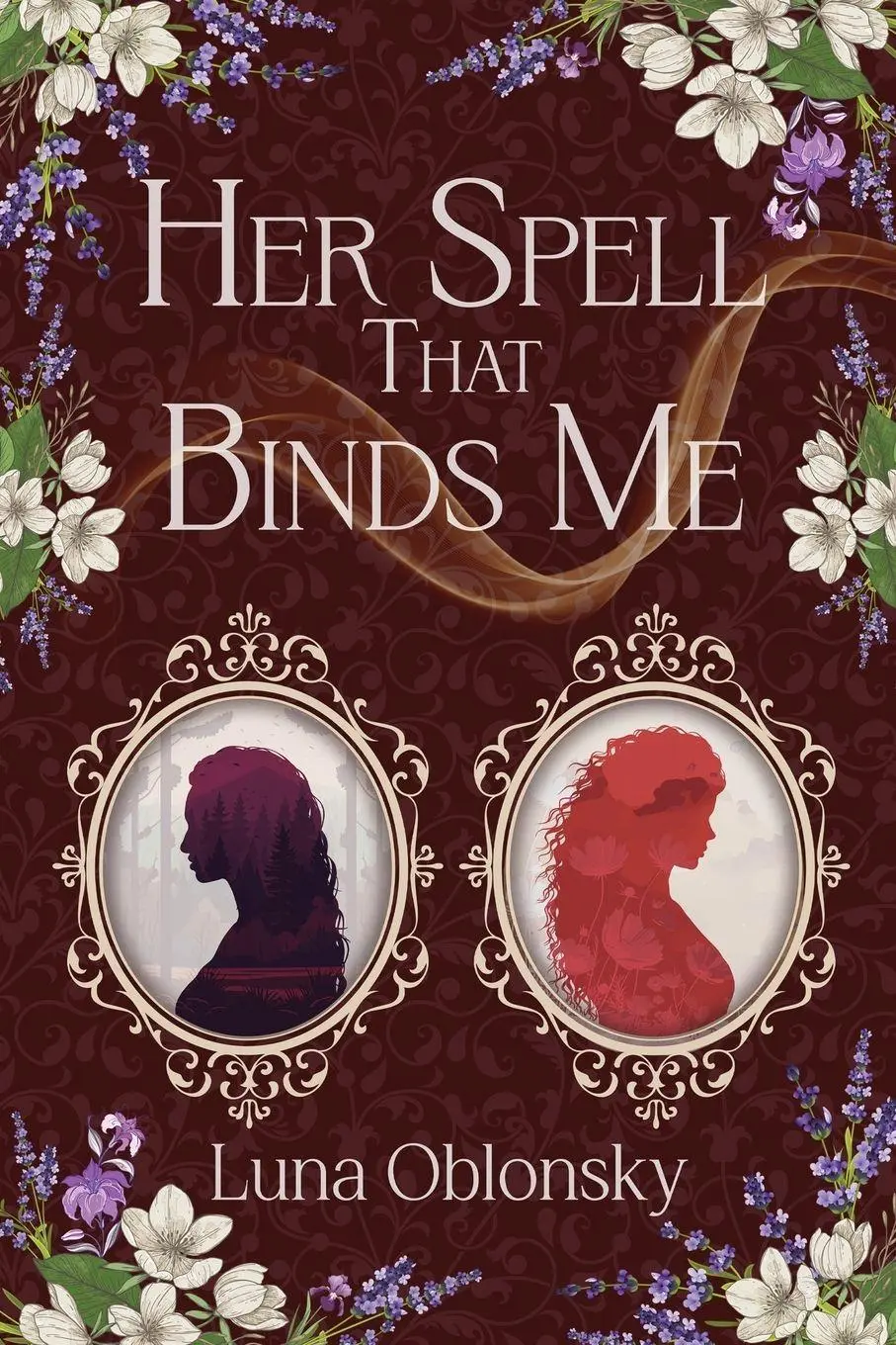 Cover: 9798999767431 | Her Spell That Binds Me | A Dark Sapphic Fantasy Romance | Oblonsky
