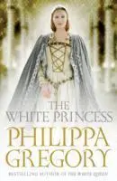 Cover: 9780857207531 | The White Princess | Cousins' War 5 | Philippa Gregory | Taschenbuch