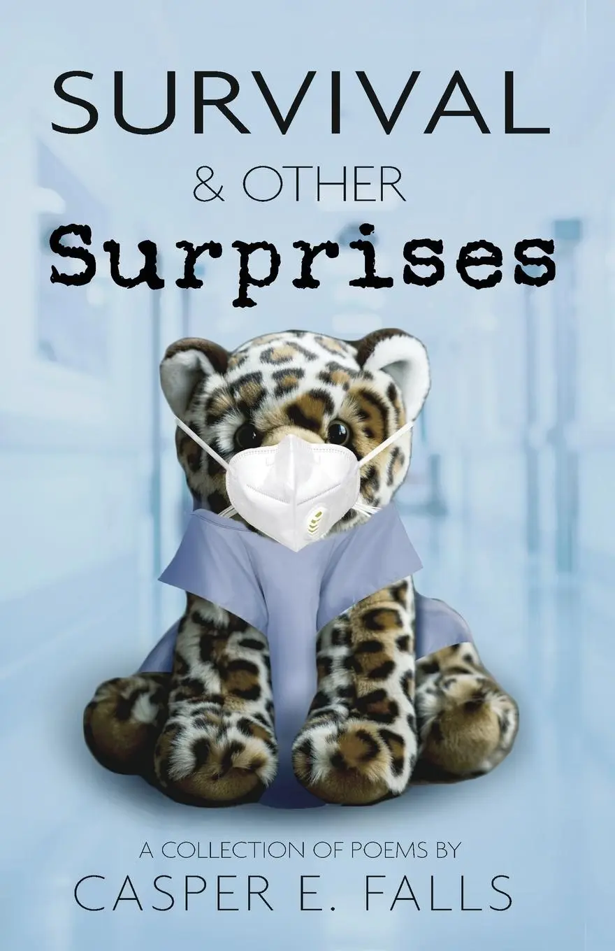 Cover: 9781956037531 | Survival &amp; Other Surprises | Casper E Falls | Taschenbuch | Englisch