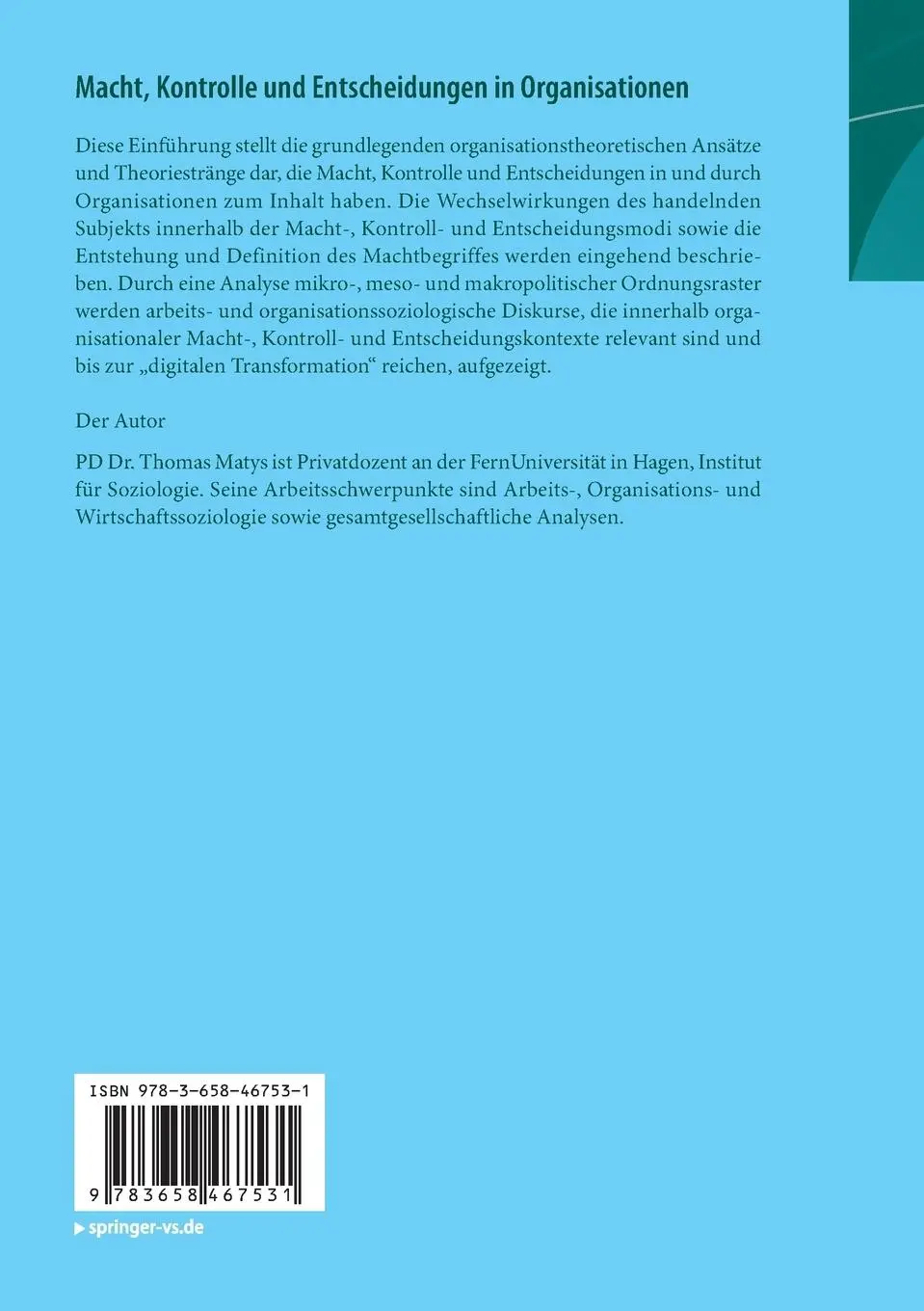 Rückseite: 9783658467531 | Macht, Kontrolle und Entscheidungen in Organisationen | Thomas Matys