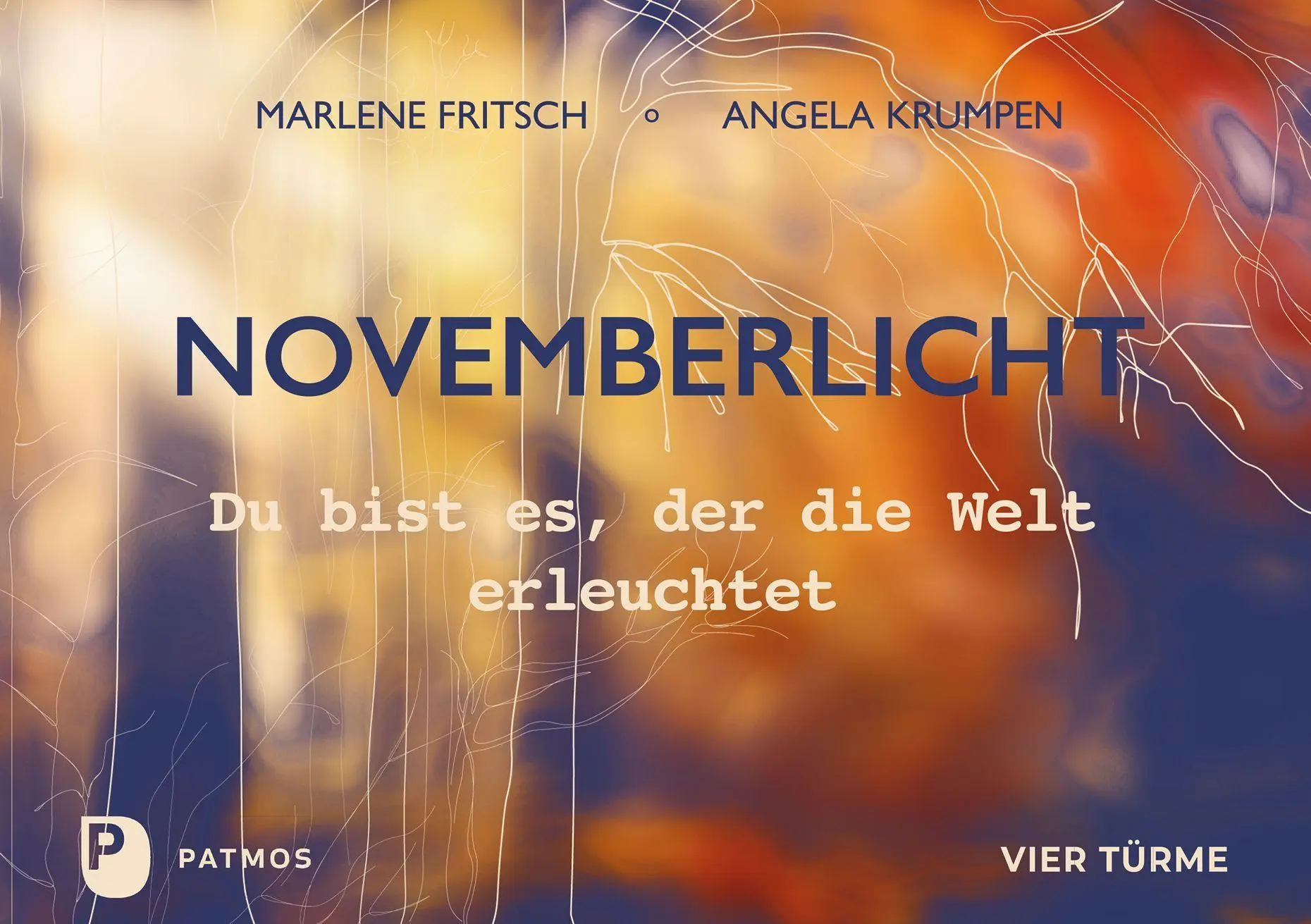 Cover: 9783736507531 | Novemberlicht | Du bist es, der die Welt erleuchtet | Krumpen (u. a.)
