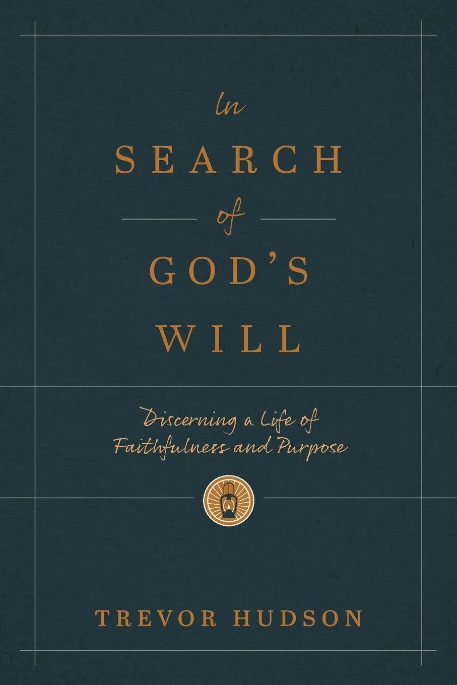 Cover: 9781641587631 | In Search of God's Will | Trevor Hudson | Taschenbuch | Englisch