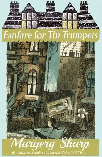 Cover: 9781913527631 | Fanfare for Tin Trumpets | Margery Sharp | Taschenbuch | Englisch