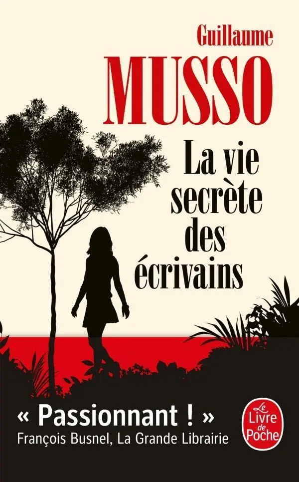 Cover: 9782253237631 | La vie secrète des écrivains | Guillaume Musso | Taschenbuch | 384 S.