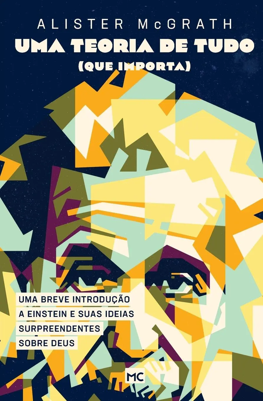 Cover: 9786586027631 | Uma teoria de tudo (que importa) | Alister Mcgrath | Taschenbuch