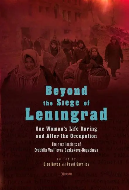 Cover: 9789633867631 | Beyond the Siege of Leningrad | Oleg Beyda | Taschenbuch | Englisch