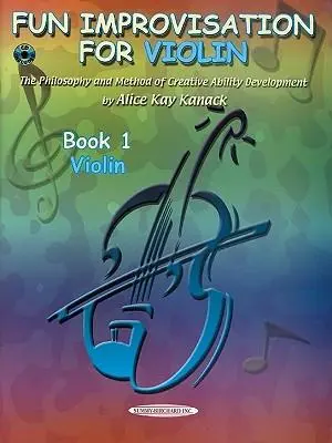 Cover: 9780874877731 | Fun Improvisation for Violin | Alice Kay Kanack | Taschenbuch | 1997