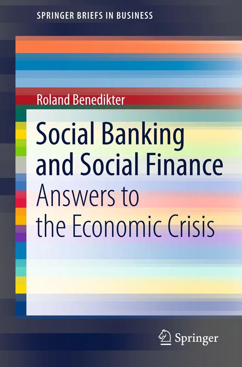 Cover: 9781441977731 | Social Banking and Social Finance | Answers to the Economic Crisis