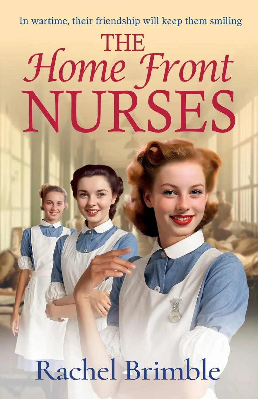 Cover: 9781835617731 | The Home Front Nurses | Rachel Brimble | Taschenbuch | Englisch | 2024