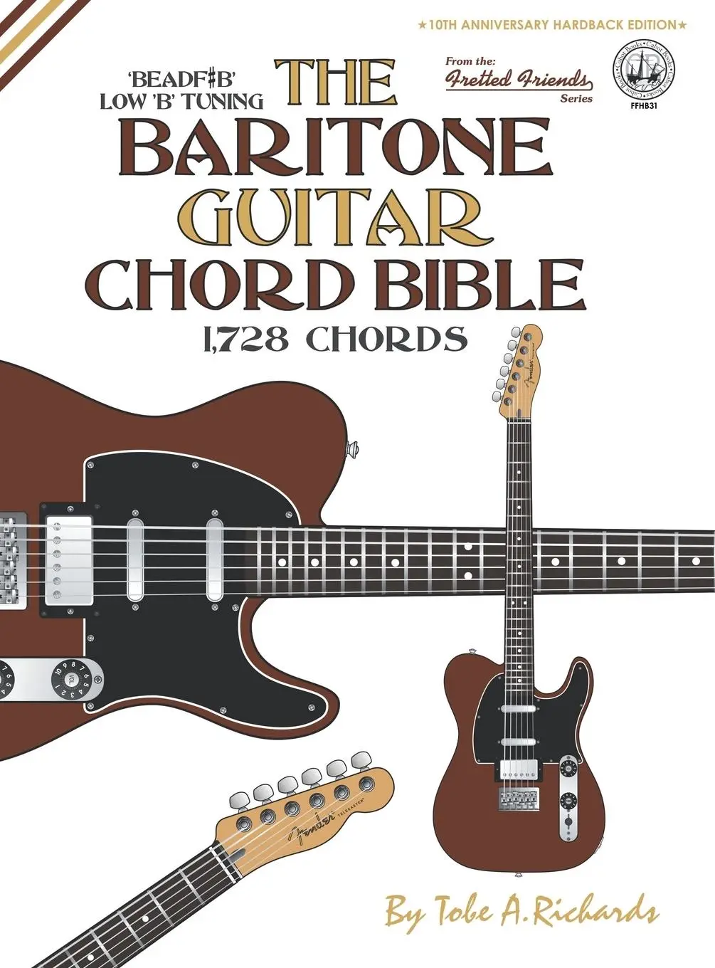 Cover: 9781906207731 | The Baritone Guitar Chord BIble | Low 'B' Tuning 1,728 Chords | Buch