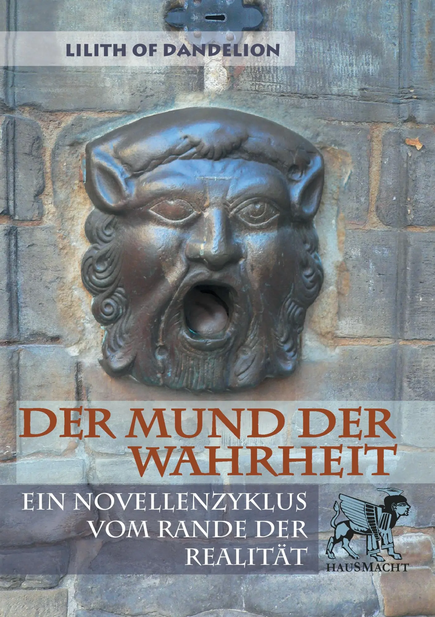 Cover: 9783741297731 | Der Mund der Wahrheit | Ein Novellenzyklus vom Rande der Realität