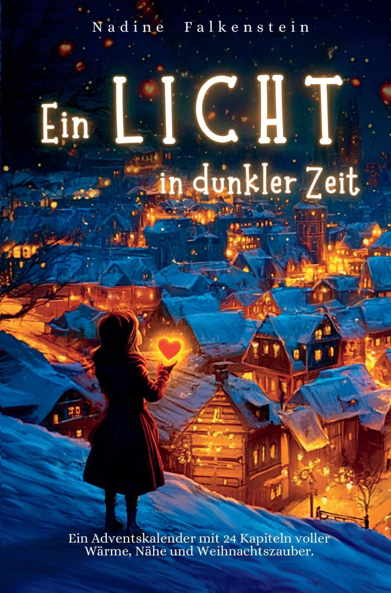 Cover: 9783903727731 | Ein Licht in dunkler Zeit - Ein Adventskalender mit 24 Kapiteln...