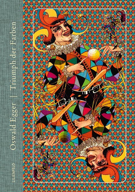 Cover: 9783940357731 | Triumph der Farben | Oswald Egger | Buch | Mit Lesebändchen | 168 S.