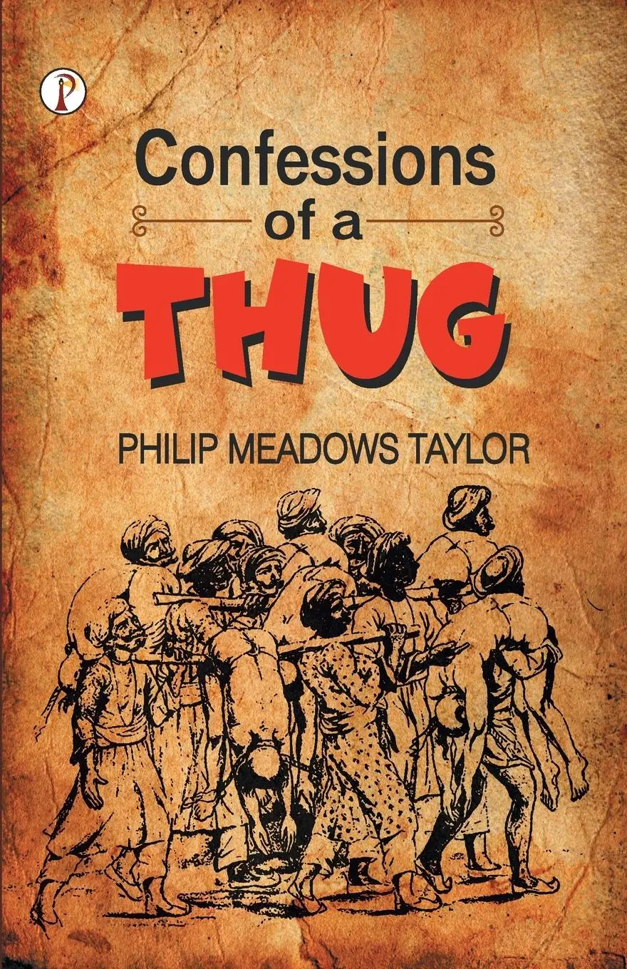 Cover: 9789390697731 | Confessions of a Thug | Philip Meadows Taylor | Taschenbuch | Englisch