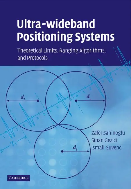 Cover: 9780521187831 | Ultra-Wideband Positioning Systems | Zafer Sahinoglu (u. a.) | Buch