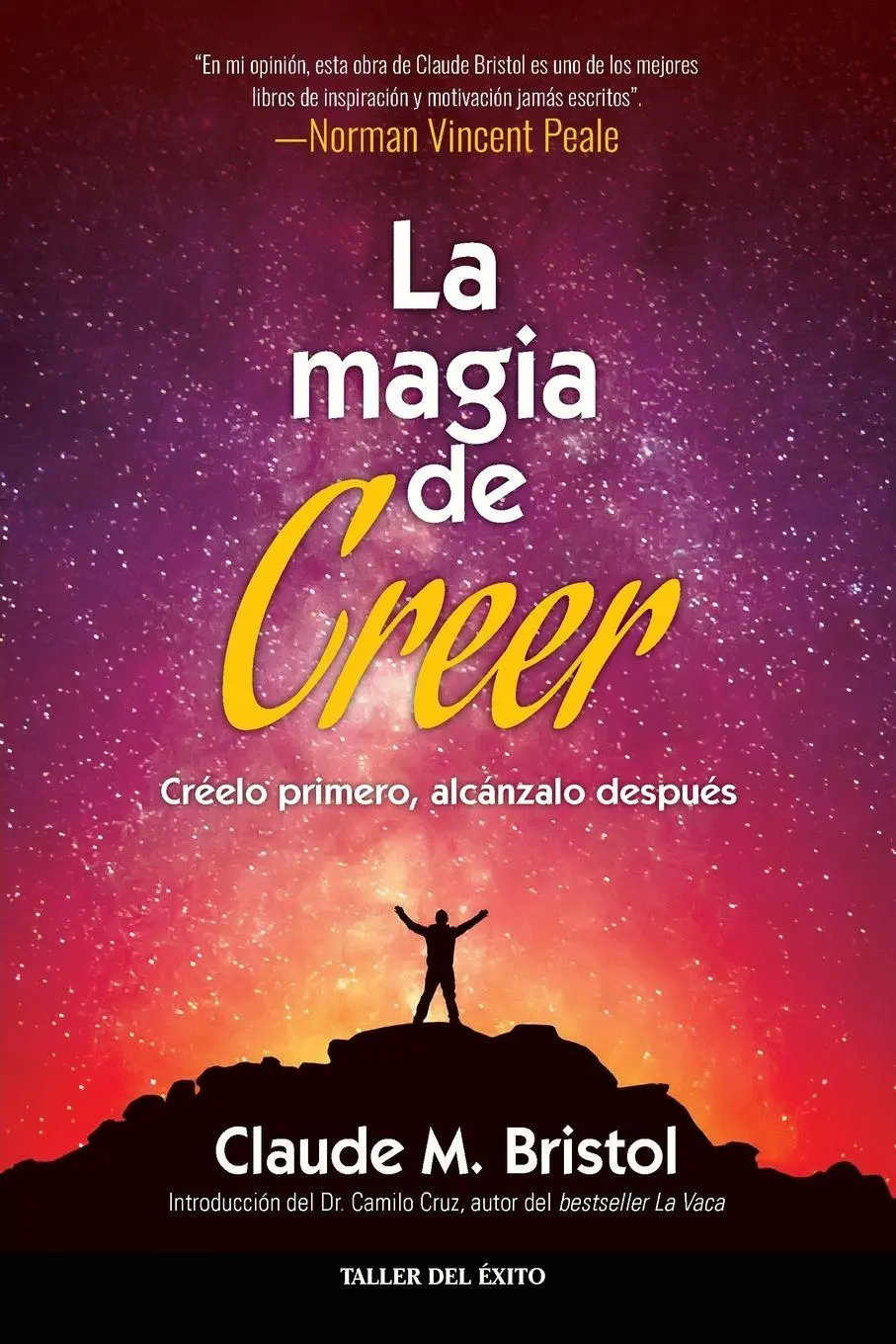 Cover: 9781607387831 | La magia de creer | Creelo primero, alcanzalo despues | Bristol | Buch