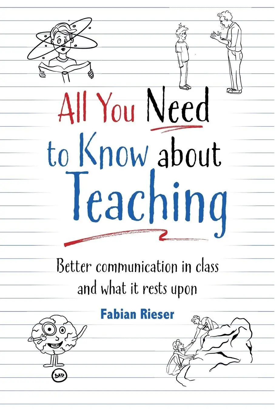 Cover: 9783000667831 | All You Need to Know About Teaching | Fabian Rieser | Taschenbuch
