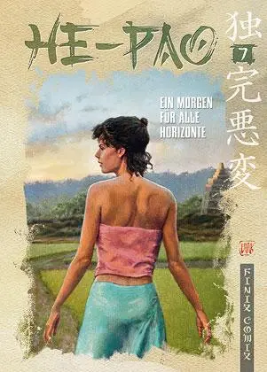 Cover: 9783948057831 | He Pao Gesamtausgabe / Ein Morgen für alle Horizonte | Vink | Buch