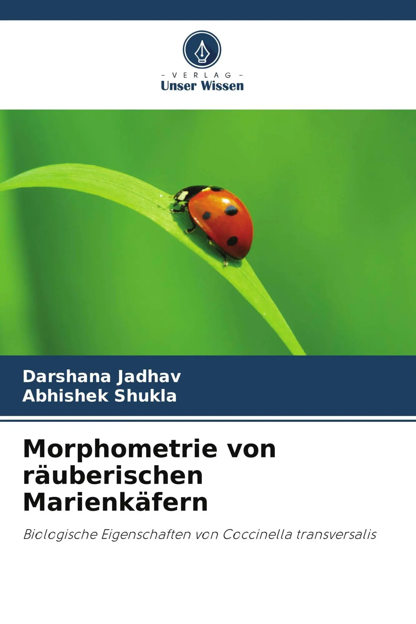 Cover: 9786209597831 | Morphometrie von räuberischen Marienkäfern | Darshana Jadhav (u. a.)