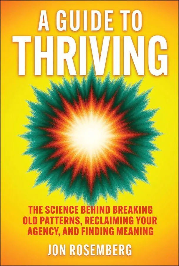 Cover: 9781394367931 | A Guide to Thriving | Jon Rosemberg | Buch | Englisch | 2025 | Wiley