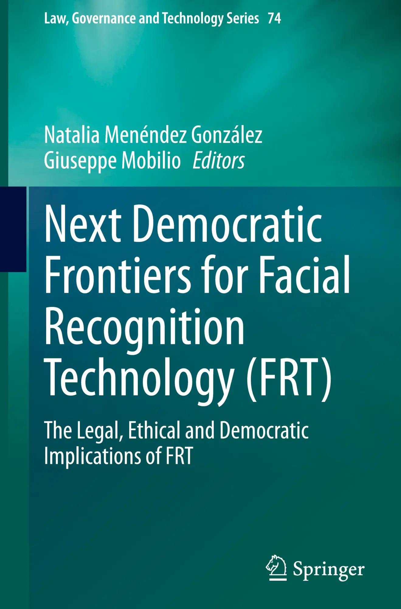 Cover: 9783031897931 | Next Democratic Frontiers for Facial Recognition Technology (FRT) | v