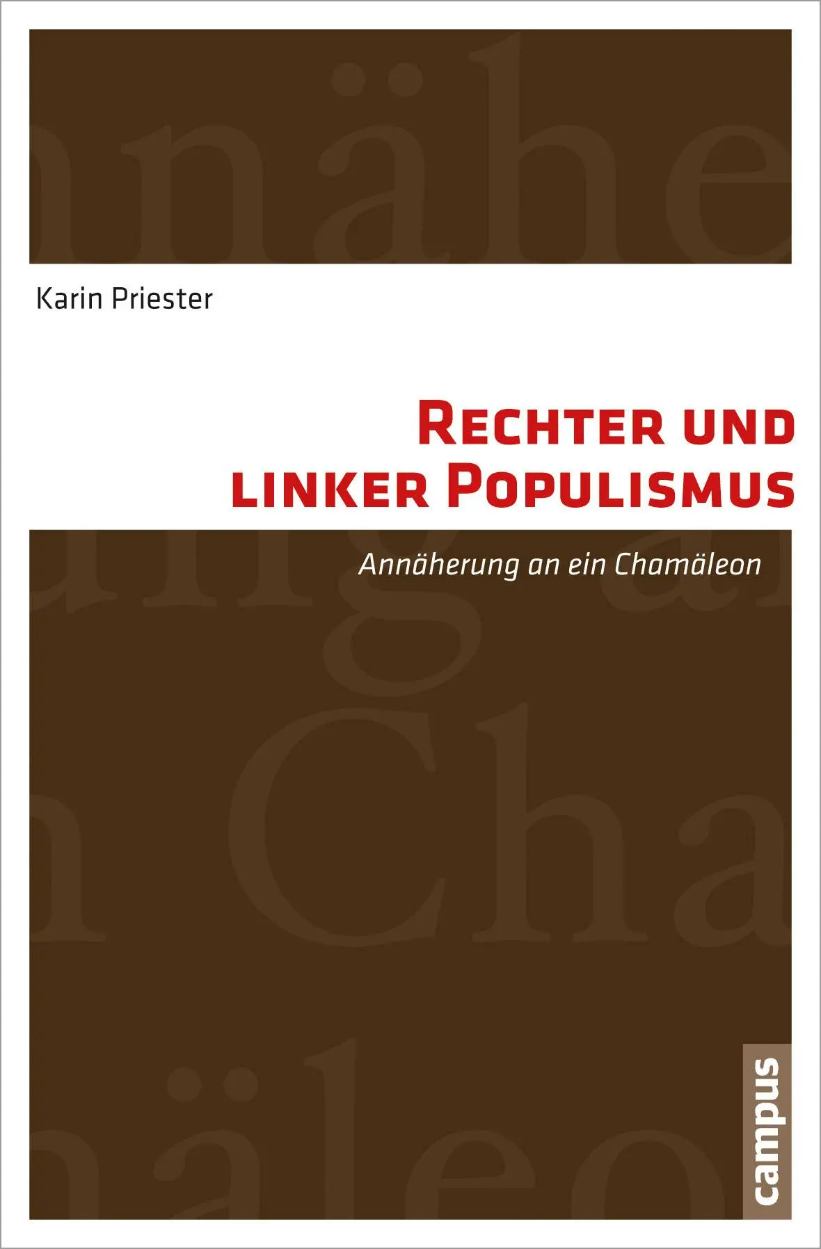 Cover: 9783593397931 | Rechter und linker Populismus | Annäherung an ein Chamäleon | Priester