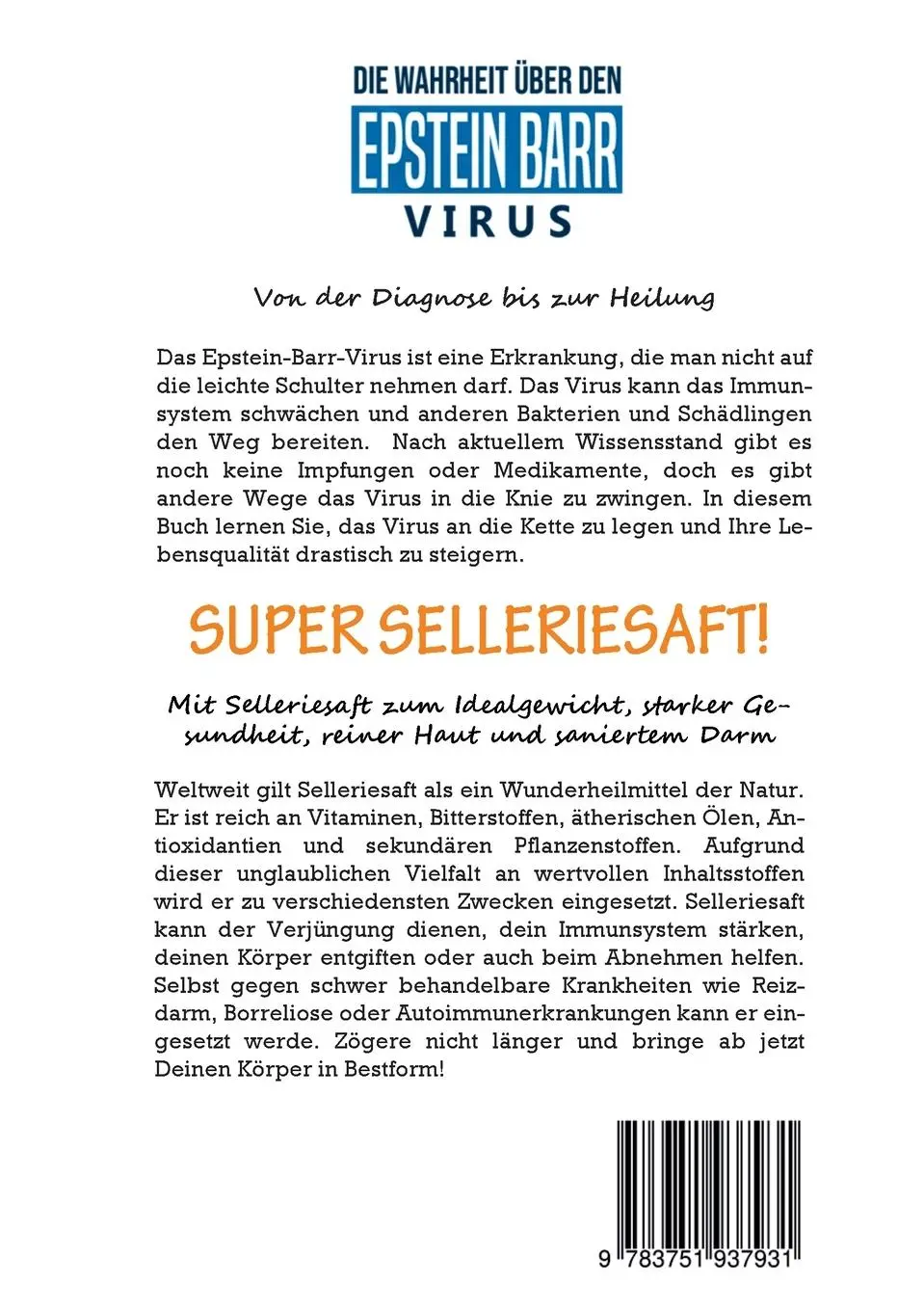 Rückseite: 9783751937931 | 2 in 1 Buch Die Wahrheit über den Epstein Barr Virus: Von der...